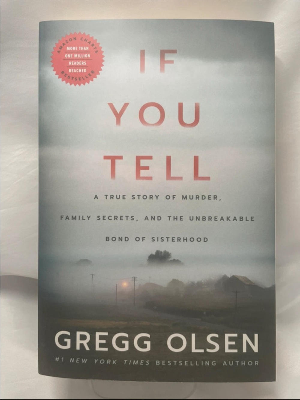 If You Tell by Gregg Olsen